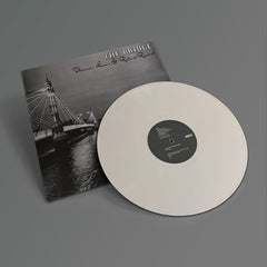 Thomas Leer & Robert Rental - The Bridge - Limited Edition White Vinyl + Signed Art Card