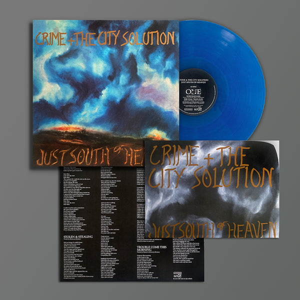 Crime & the City Solution - Just South Of Heaven - Limited Edition Blue Vinyl