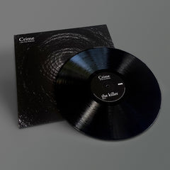 Crime & the City Solution - the killer - Vinyl