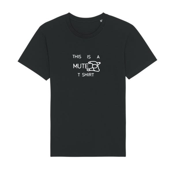 This Is A Mute T-Shirt Black T-Shirt