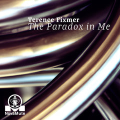 Terence Fixmer - THE PARADOX IN ME - Vinyl + full album download