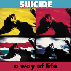Suicide - A Way Of Life (35th Anniversary Edition) - CD
