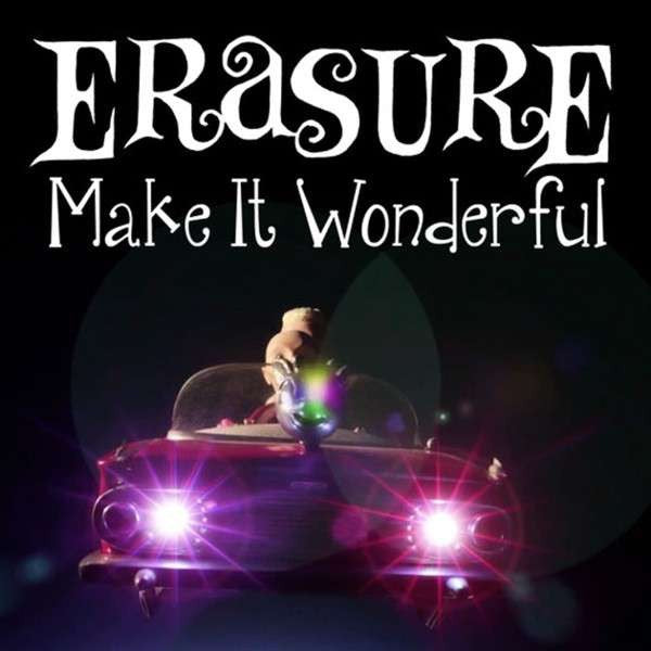 Erasure - Make It Wonderful - CD - Misc