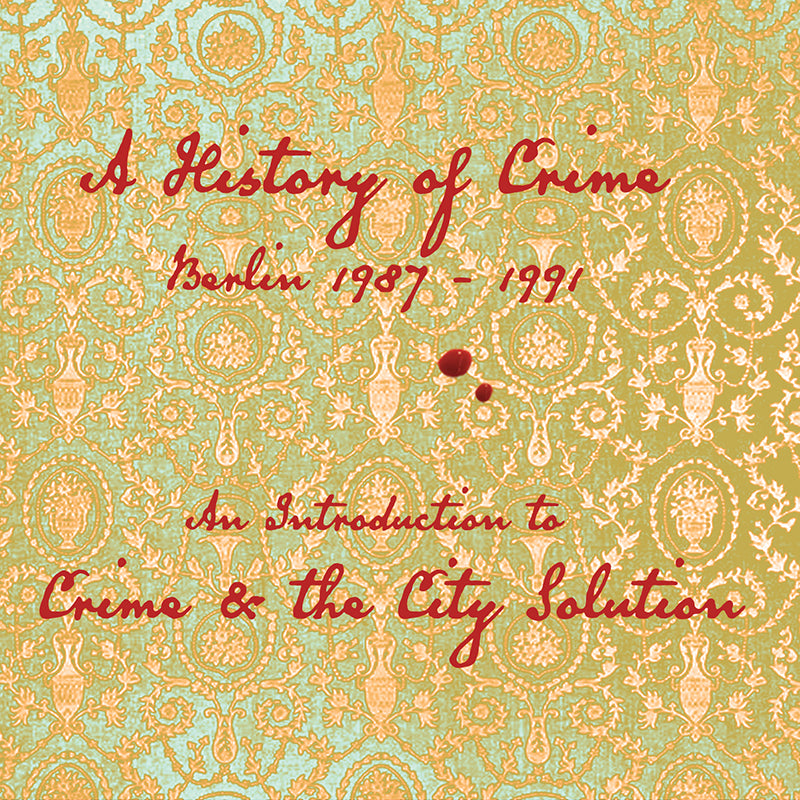 Crime & The City Solution - An Introduction To - CD - Misc