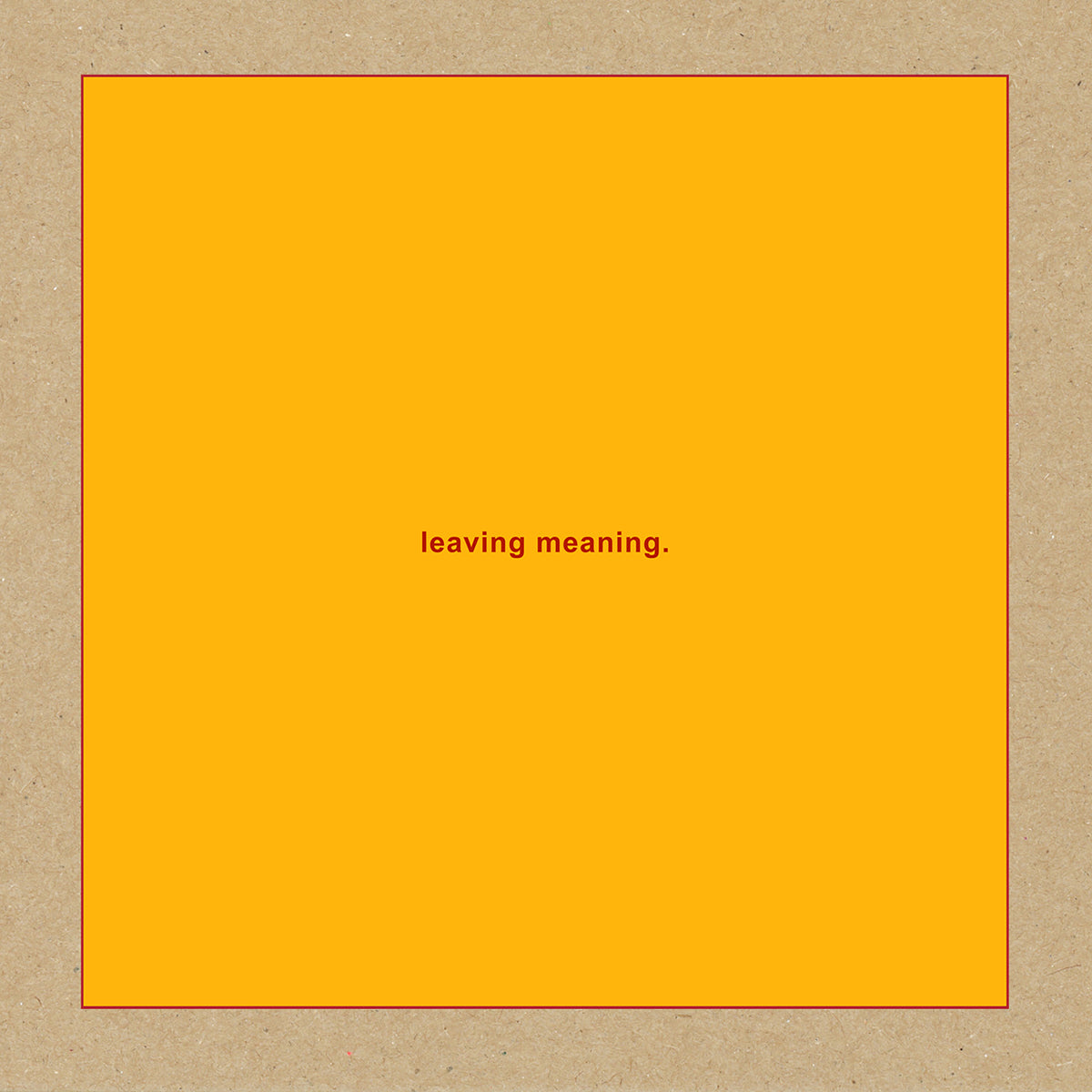 Swans - leaving meaning. - Double Vinyl