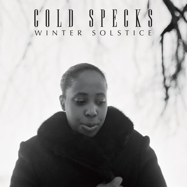 Cold Specks - Blank Maps / Winter Solstice - 7’’ - Misc