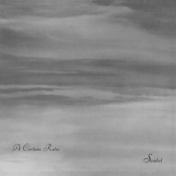 A Certain Ratio - Sextet - Limited Edition White Vinyl - Misc