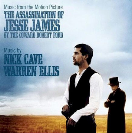Nick Cave & Warren Ellis - The Assassination of Jesse James By The Coward Robert Ford (Music From The Motion Picture)