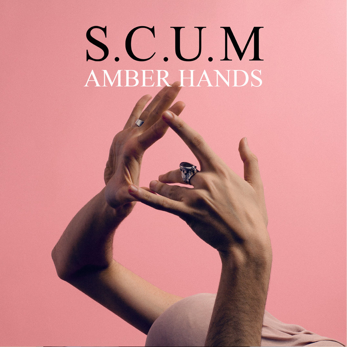 S.C.U.M - Amber Hands - 12’’