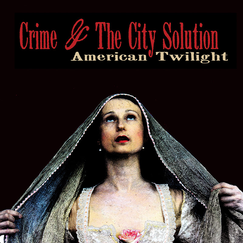 Crime & The City Solution - American Twilight - Red Vinyl - Misc