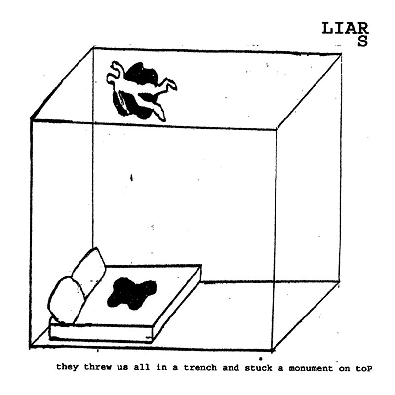 Liars - They Threw Us All In A Trench And Stuck A Monument On Top - CD