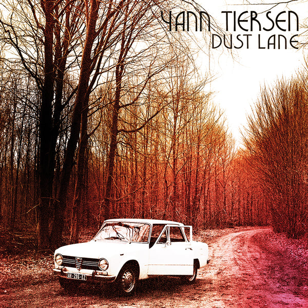 Yann Tiersen - Dust Lane - CD - Misc