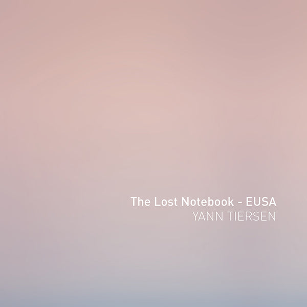 Yann Tiersen - The Lost Notebook - Eusa - Signed 7’’ - Misc