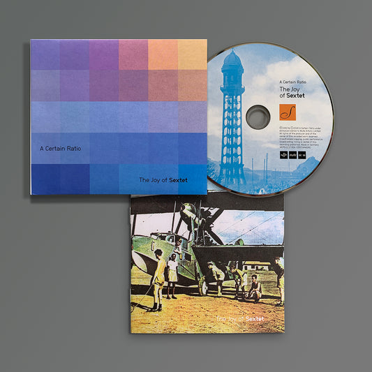 A Certain Ratio - The Joy of Sextet - CD