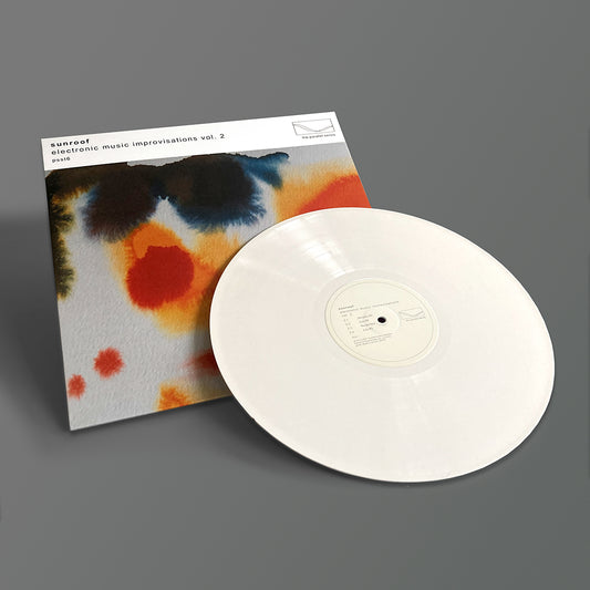 Sunroof - Electronic Music Improvisations Vol. 2 - SIGNED Ltd White Vinyl