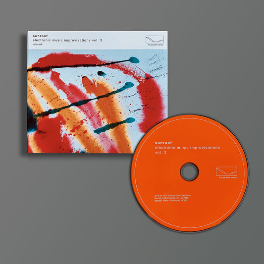Sunroof - Electronic Music Improvisations Vol. 3 - CD