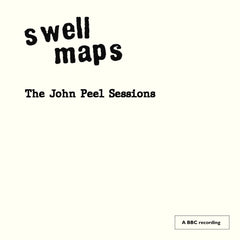 Swell Maps - The John Peel Sessions - CD