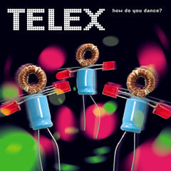 Telex - How Do You Dance? (Remastered) - Vinyl