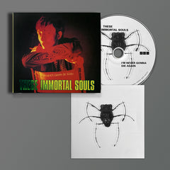 These Immortal Souls - I’m Never Gonna Die Again (2024 Remaster) - CD