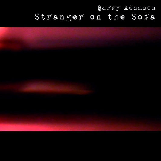 Barry Adamson - Stranger On The Sofa - CD (Signed)