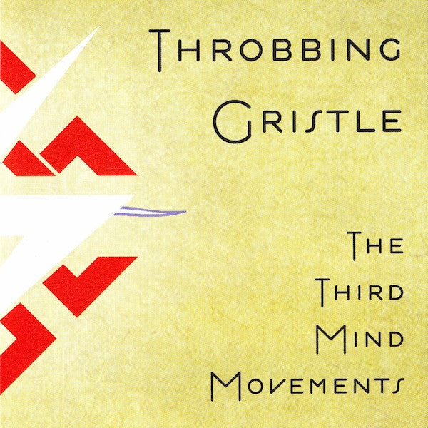 Throbbing Gristle - The Third Mind Movements - CD