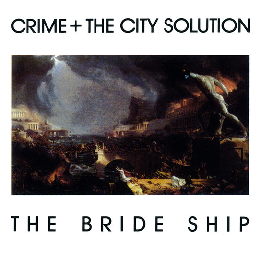 Crime & The City Solution - The Bride Ship - CD - Misc
