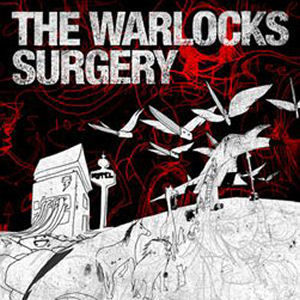 The Warlocks - Surgery - CD - Misc
