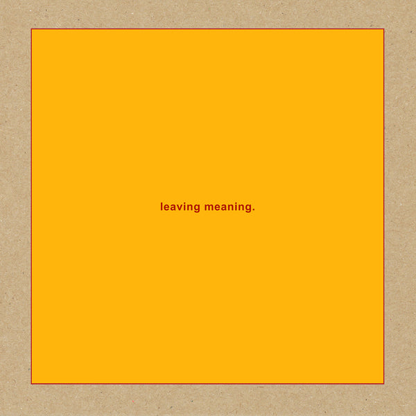 Swans - leaving meaning. - Double Vinyl