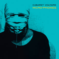 Cabaret Voltaire - Micro-Phonies - Limited Edition Turquoise Vinyl