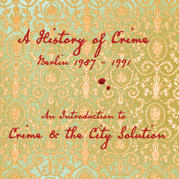 Crime & The City Solution - An Introduction To - CD