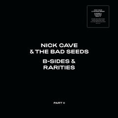 Nick Cave & The Bad Seeds - B-Sides & Rarities: Part II - Double LP