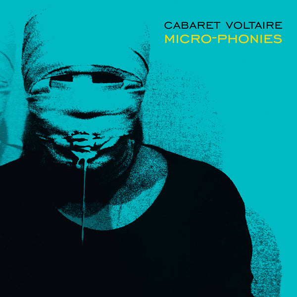 Cabaret Voltaire - Micro-Phonies - CD