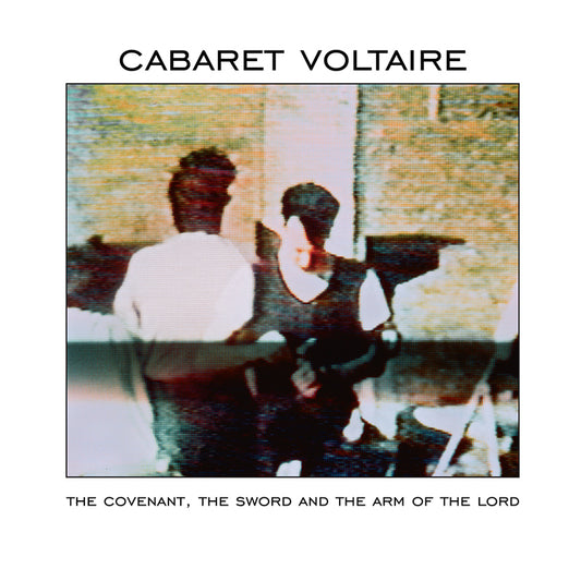 Cabaret Voltaire - The Covenant The Sword And The Arm Of The Lord - CD - Misc