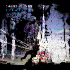 Cabaret Voltaire - Dekadrone - Double White Vinyl