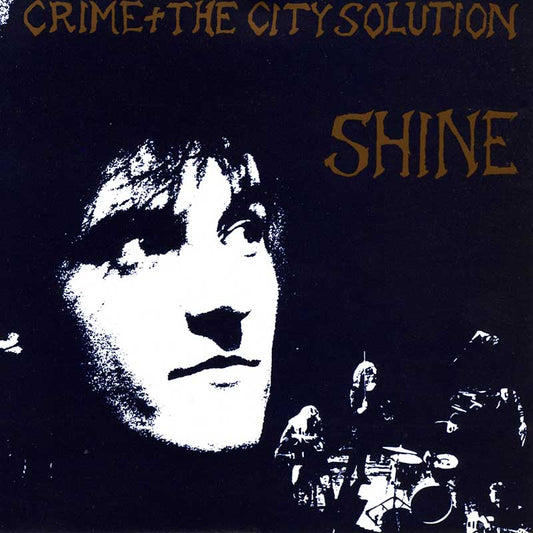 Crime & The City Solution - Shine - CD - Misc