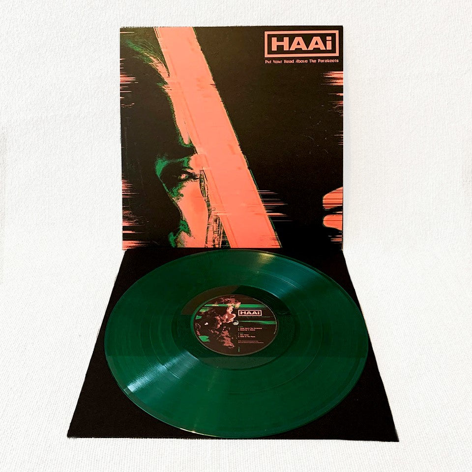 HAAi - Put Your Head Above The Parakeets - Limited Edition Green 12’’ - Misc