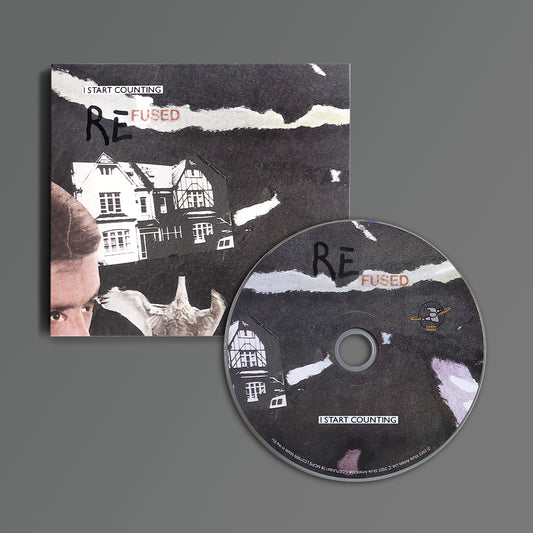 I Start Counting - Re-Fused - CD