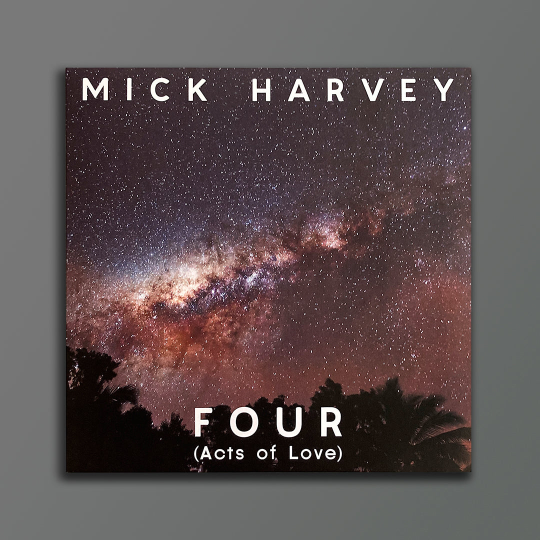 Mick Harvey - Four (Acts of Love) - Limited Edition Clear Vinyl