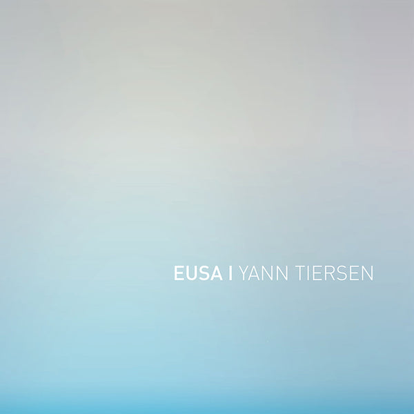 Yann Tiersen - Eusa - Double vinyl