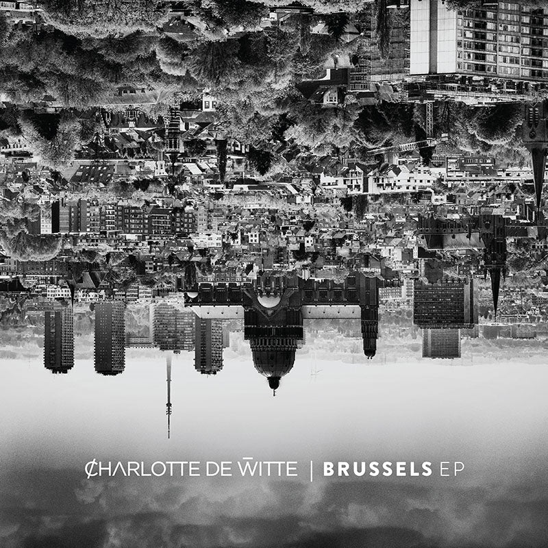 Charlotte de Witte - Brussels EP - 12’’ - Misc