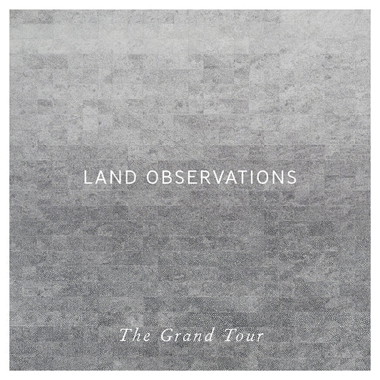 Land Observations - The Grand Tour - CD - Misc