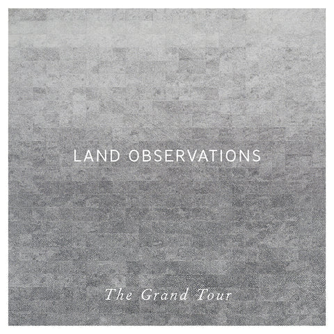 Land Observations - The Grand Tour - Vinyl - Misc