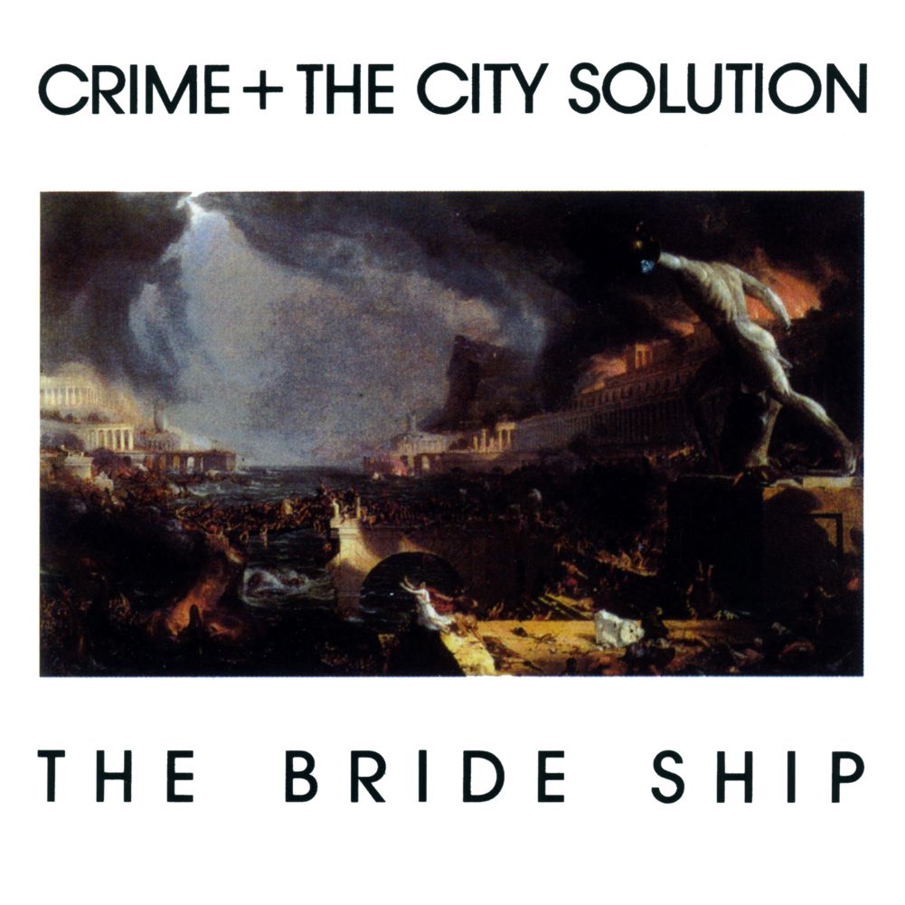 Crime & the City Solution - The Bride Ship - Limited Edition White Vinyl