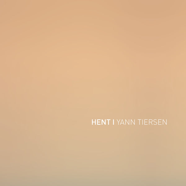 Yann Tiersen - Hent - Vinyl