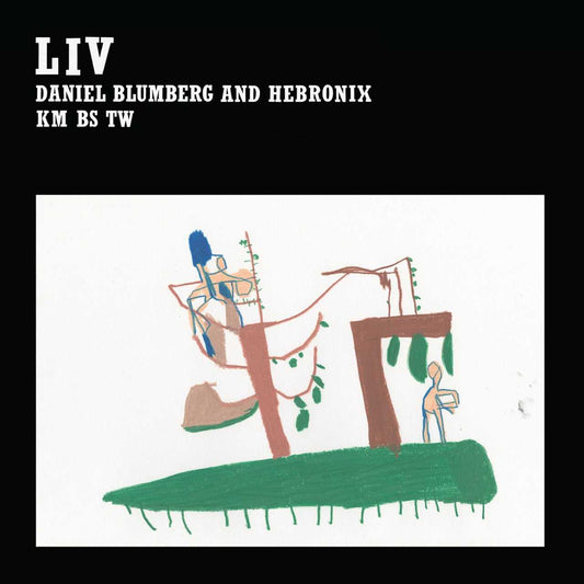 Daniel Blumberg & Hebronix - Liv - CD - Misc