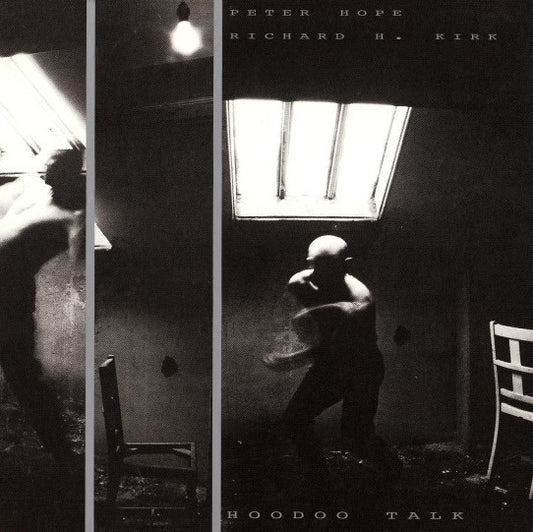 Peter Hope & Richard H Kirk - Hoodoo Talk - CD