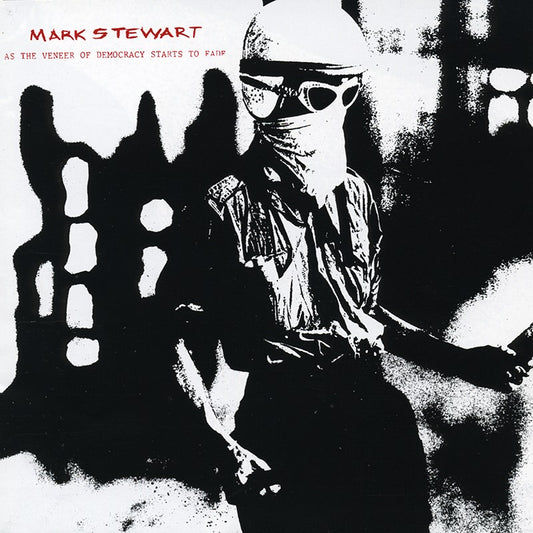 Mark Stewart And The Maffia - As the Veneer of Democracy Starts of Fade - CD - Misc