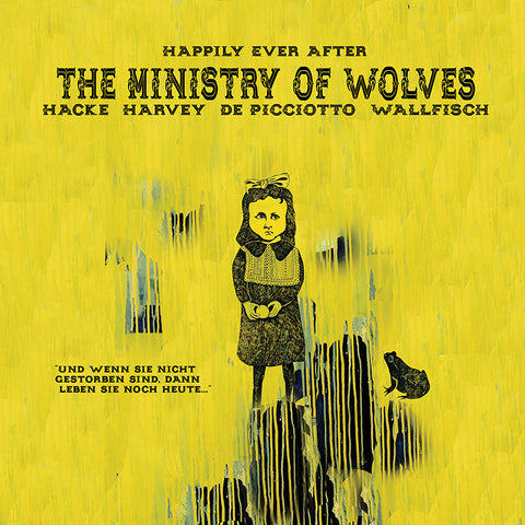 The Ministry Of Wolves - Happily Ever After - Yellow Vinyl - Misc