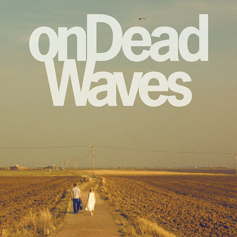 onDead Waves - onDead Waves - CD