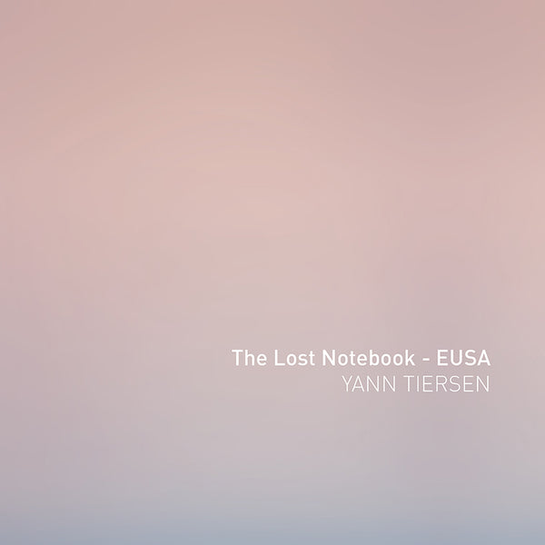 Yann Tiersen - The Lost Notebook - Eusa - Signed 7